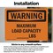 Signmission Maximum Load Capacity lbs, 10 in W x Rectangle, Vinyl Decal OS-2PACK-WS-D-710-L-12676 - alternate 2